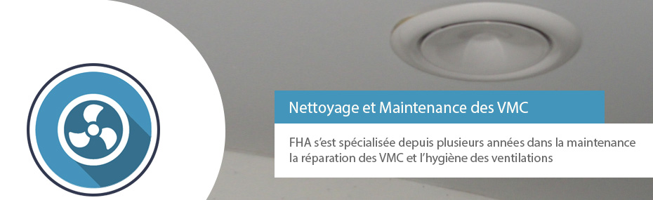 VMC Entretien Maintenance Reparation VMC